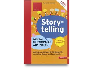 9783446473799 - Storytelling Digital - Multimedial - Artificial m 1 Buch m 1 E-Book - Pia Kleine Wieskamp Gebunden