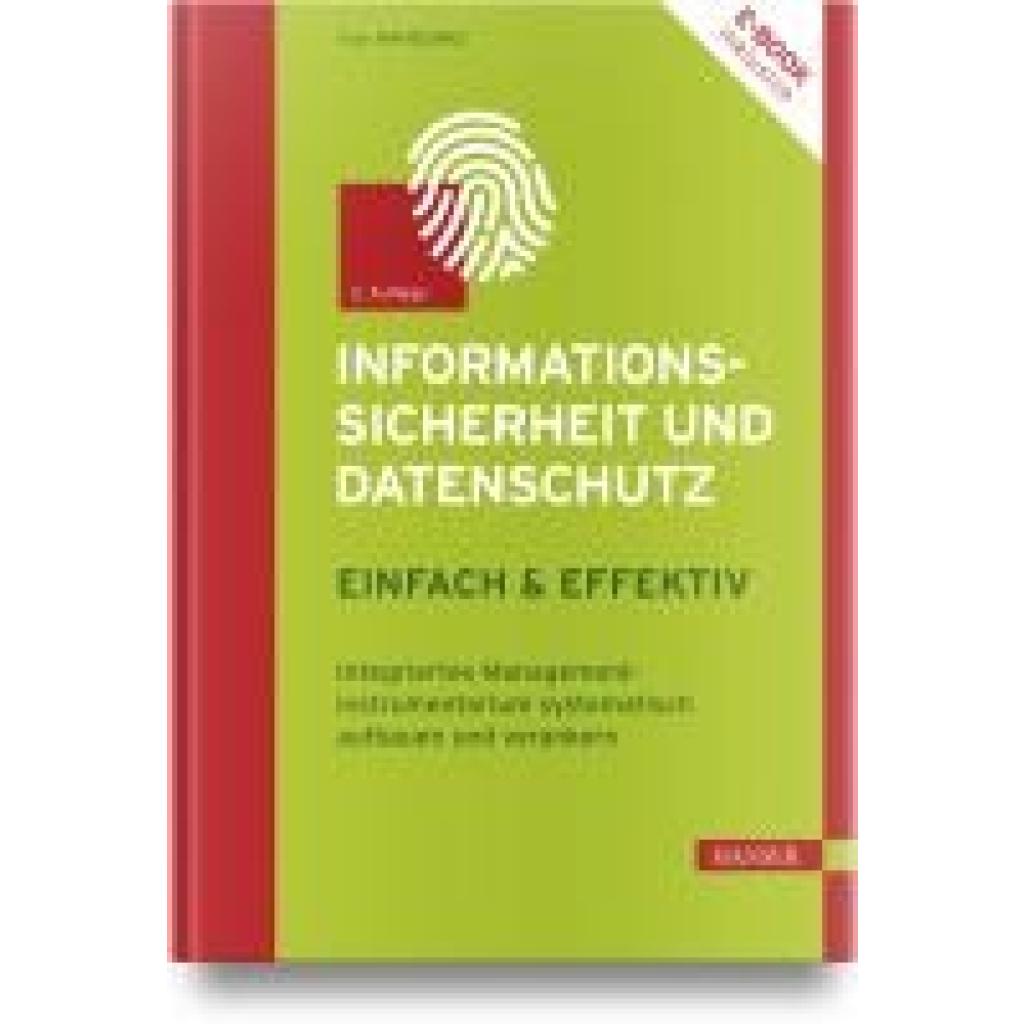 9783446476707 - Hanschke Inge Informationssicherheit und Datenschutz - einfach und effektiv