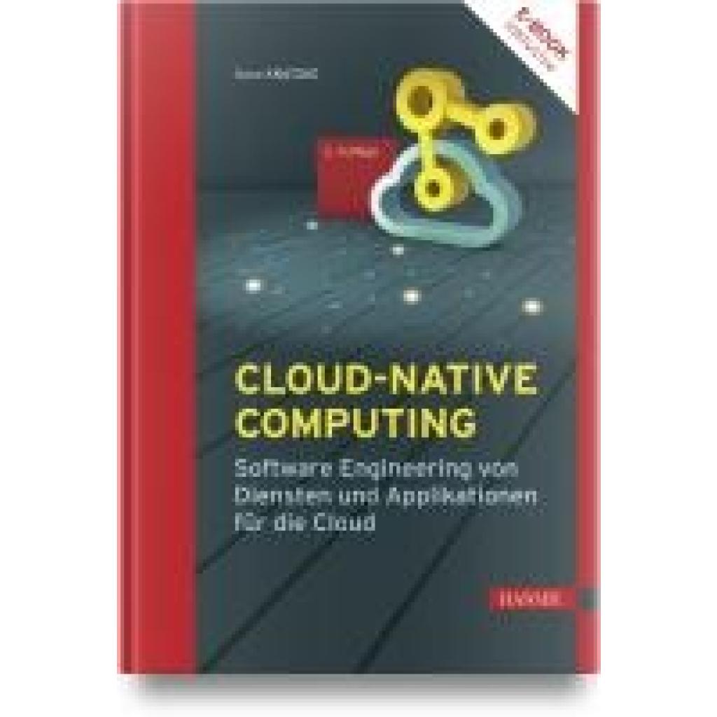 9783446479142 - Kratzke Nane Cloud-native Computing