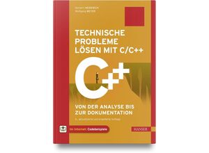 9783446480209 - Technische Probleme lösen mit C C++ - Norbert Heiderich Wolfgang Meyer Gebunden