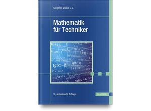 9783446480223 - Mathematik für Techniker - Siegfried Völkel Horst Bach Jürgen Schäfer Heinz Nickel Gebunden