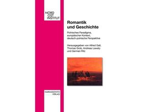 9783447056540 - Romantik und Geschichte Kartoniert (TB)