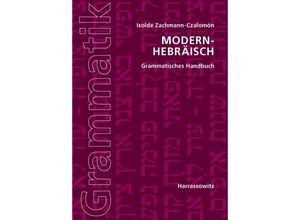 9783447067805 - Modern-Hebräisch Grammatisches Handbuch - Isolde Zachmann-Czalomon Kartoniert (TB)