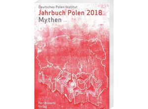 9783447109666 - Jahrbuch Polen 29 (2018) Mythen Kartoniert (TB)