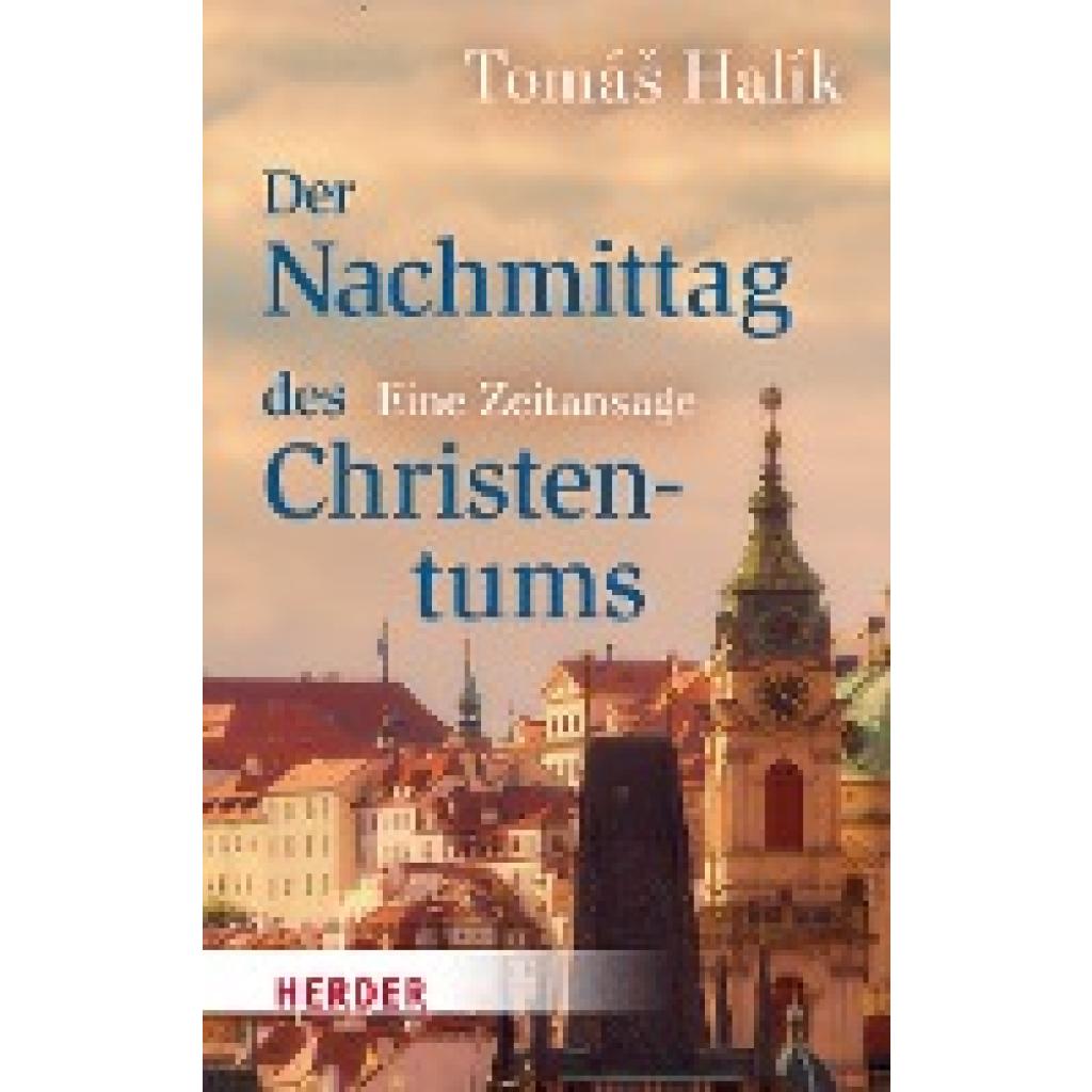 9783451033551 - Halík Tomás Der Nachmittag des Christentums