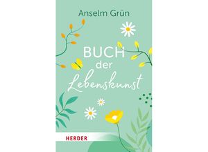 9783451033926 - Buch der Lebenskunst - Anselm Grün Taschenbuch