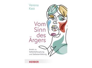 9783451034152 - Vom Sinn des Ärgers - Verena Kast Taschenbuch