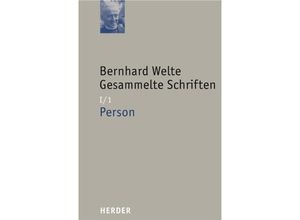 9783451292019 - Gesammelte Schriften 1 1 Bernhard Welte Gesammelte Schriften - Bernhard Welte Gebunden