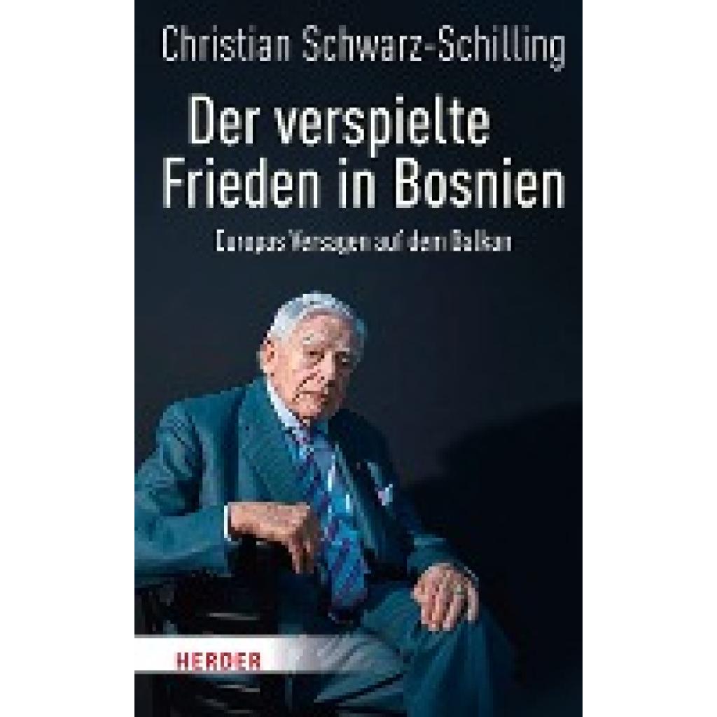 9783451389085 - Schwarz-Schilling Christian Der verspielte Frieden in Bosnien
