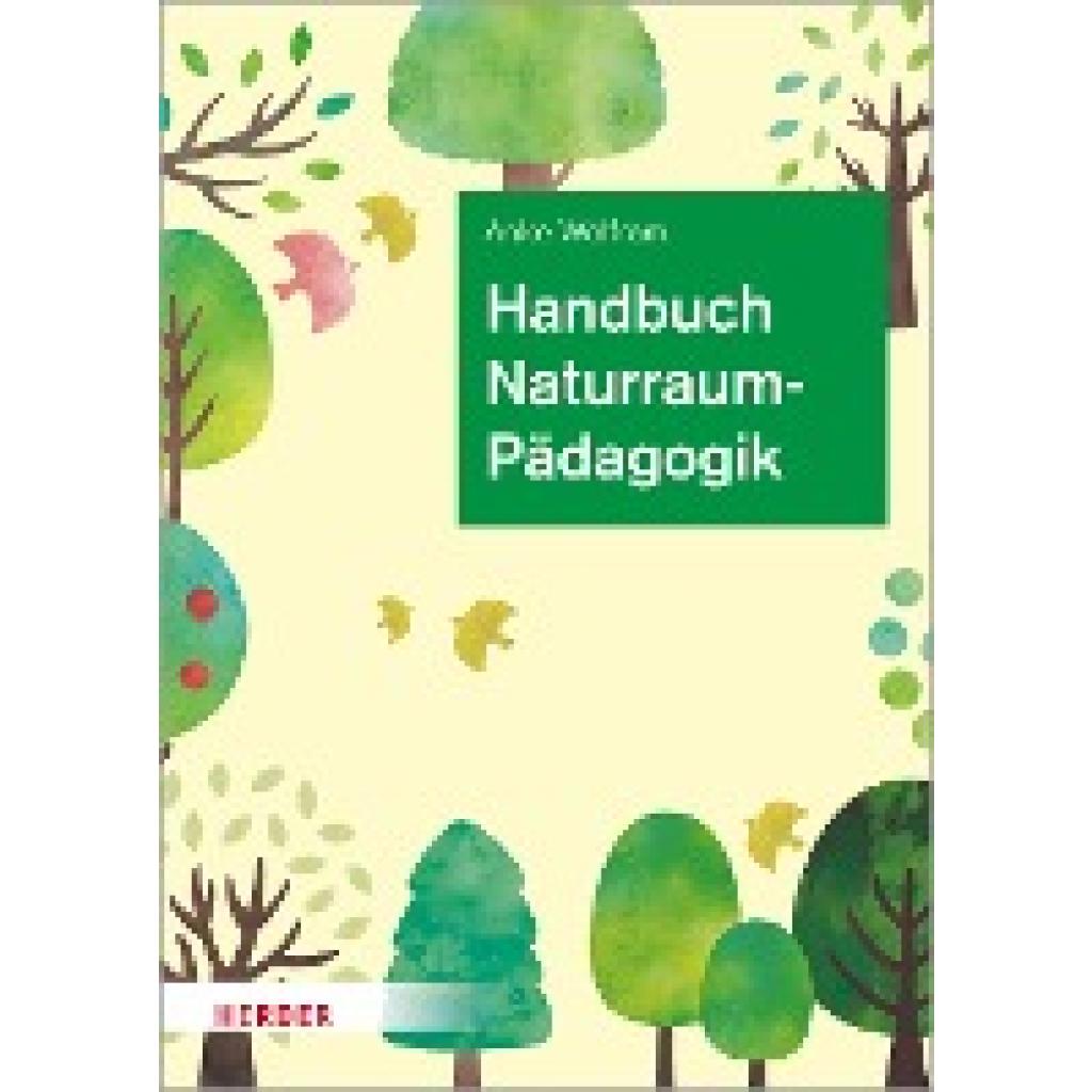 9783451390982 - Handbuch Naturraumpädagogik - Anke Wolfram Gebunden