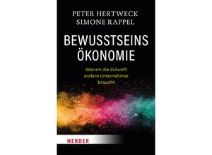 9783451393181 - Bewusstseinsökonomie - Peter Hertweck Simone Rappel Kartoniert (TB)