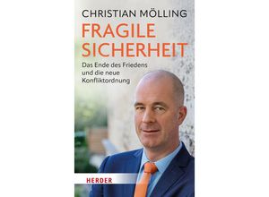 9783451395116 - Fragile Sicherheit - Christian Mölling Kartoniert (TB)