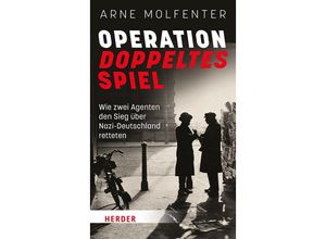 9783451395826 - Operation Doppeltes Spiel - Arne Molfenter Gebunden