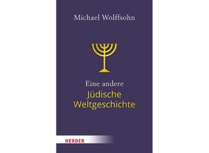 9783451396564 - Eine andere Jüdische Weltgeschichte - Michael Wolffsohn Kartoniert (TB)