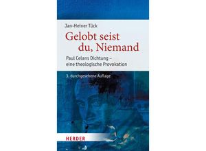 9783451396601 - Gelobt seist du Niemand - Jan-Heiner Tück Gebunden