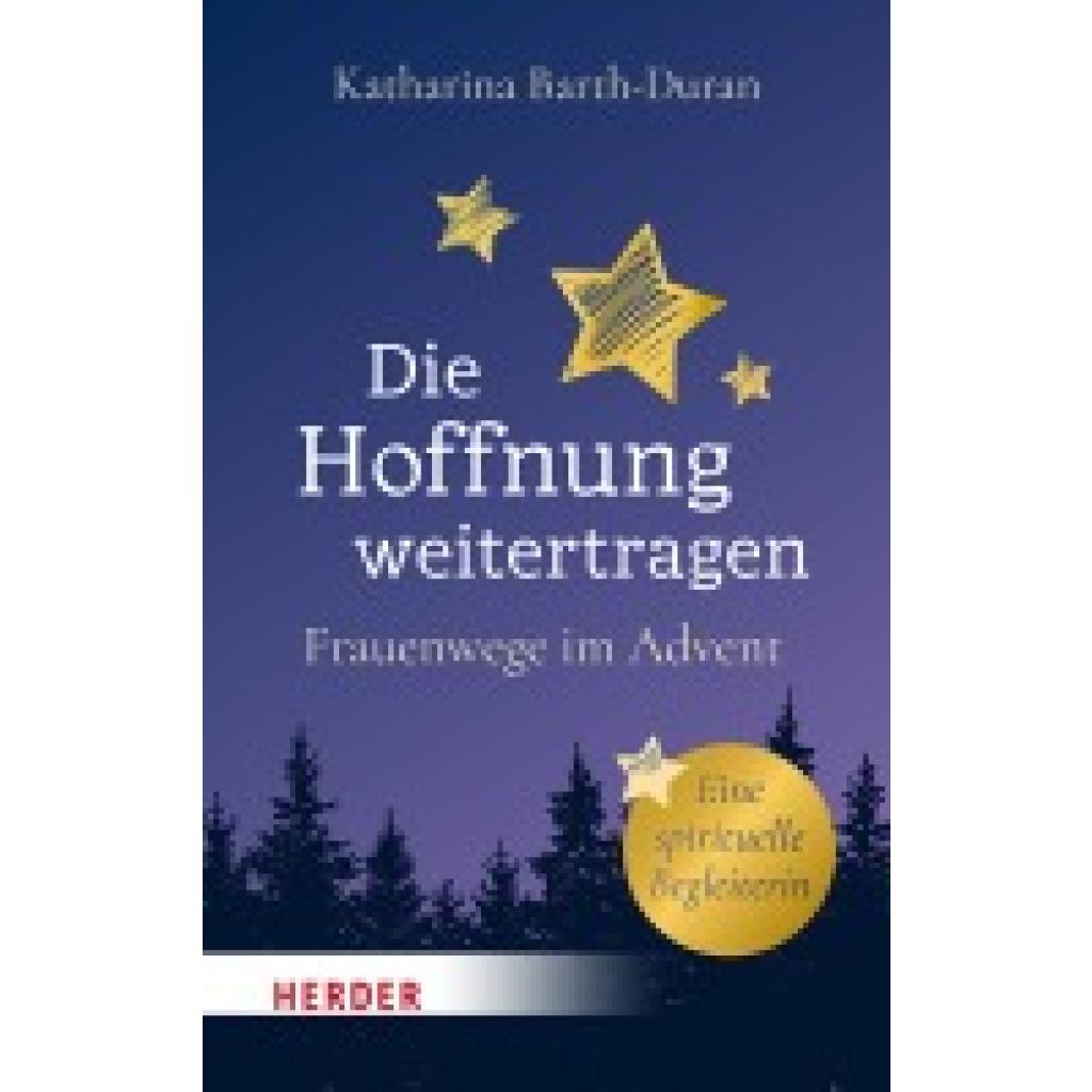 9783451396779 - Barth-Duran Katharina Die Hoffnung weitertragen