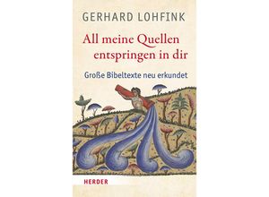 9783451397004 - All meine Quellen entspringen in dir - Gerhard Lohfink Gebunden