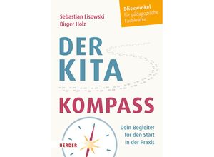 9783451397059 - Der Kita-Kompass - Sebastian Lisowski Birger Holz Kartoniert (TB)