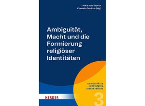 9783451397332 - Ambiguität Macht und die Formierung religiöser Identitäten Kartoniert (TB)