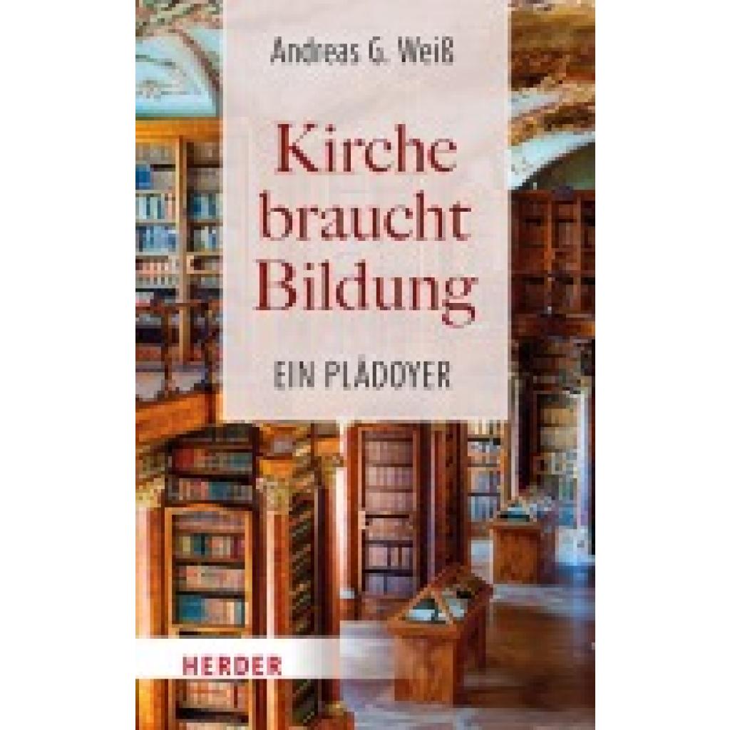 9783451397356 - Weiß Andreas G Kirche braucht Bildung