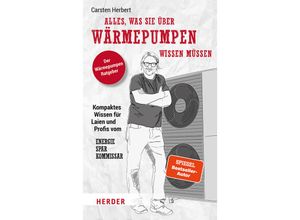 9783451397677 - Alles was Sie über Wärmepumpen wissen müssen - Carsten Herbert Kartoniert (TB)