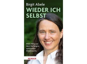 9783451398544 - Wieder ich selbst - Birgit Abele Gebunden