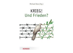 9783451399466 - KRIEG! Und Frieden? Kartoniert (TB)