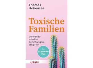 9783451601279 - Toxische Familien - Thomas Hohensee Kartoniert (TB)