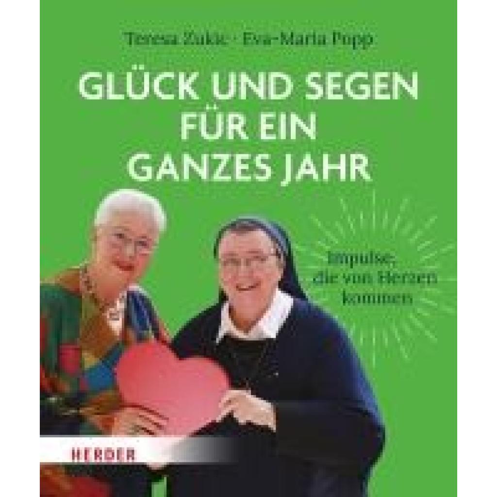 9783451601415 - Zukic Teresa Glück und Segen für ein ganzes Jahr