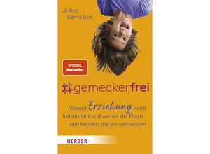 9783451604003 - #gemeckerfrei - Uli Bott Bernd Bott Kartoniert (TB)