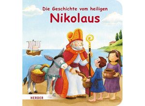 9783451715648 - Die Geschichte vom heiligen Nikolaus - Rebecca Schickel Pappband