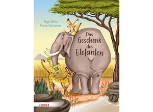 9783451716195 - Das Geschenk des Elefanten - Tanja Wenz Gebunden