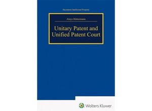 9783452287496 - Unitary Patent and Unified Patent Court - Aloys Hüttermann Kartoniert (TB)