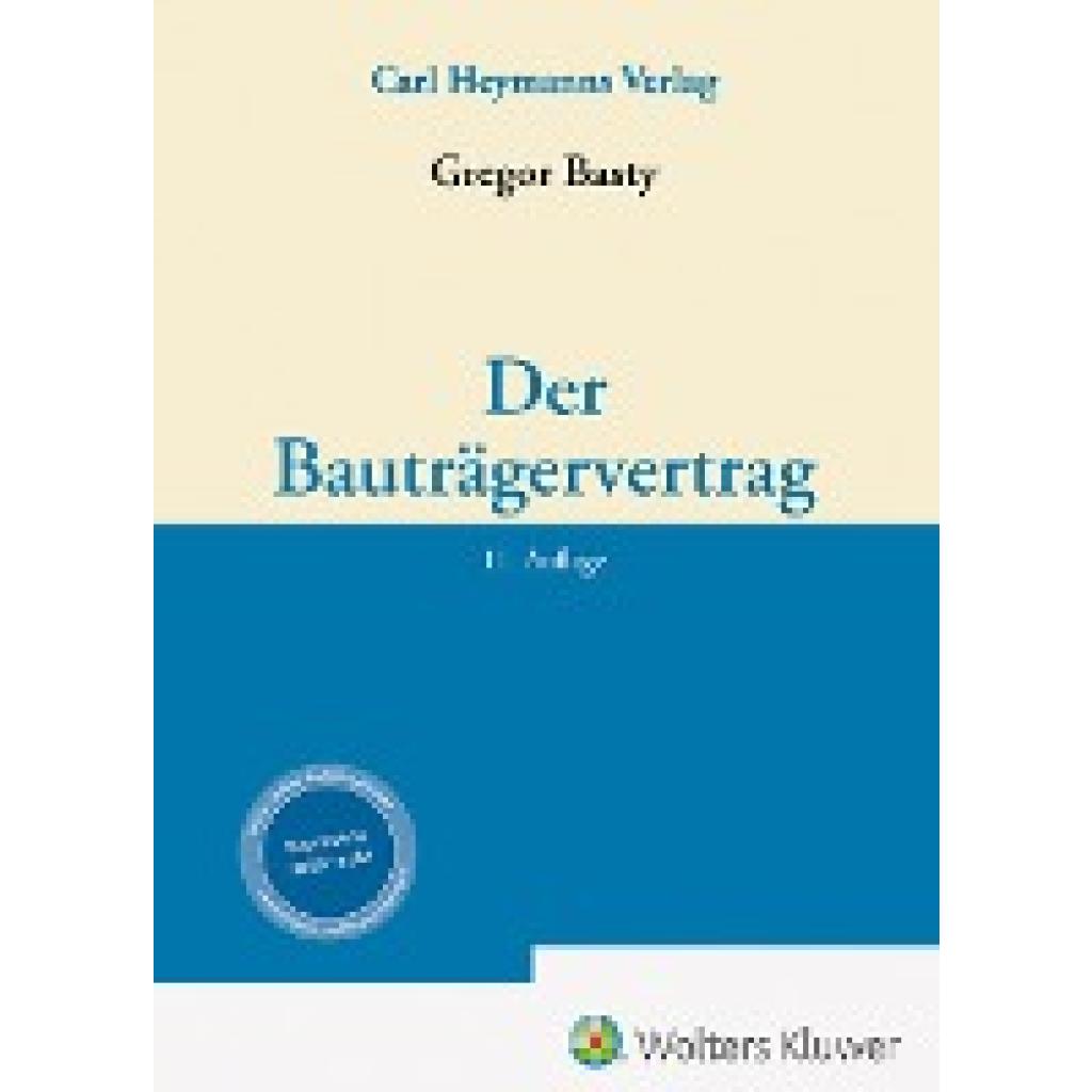 9783452301482 - Basty Gregor Der Bauträgervertrag