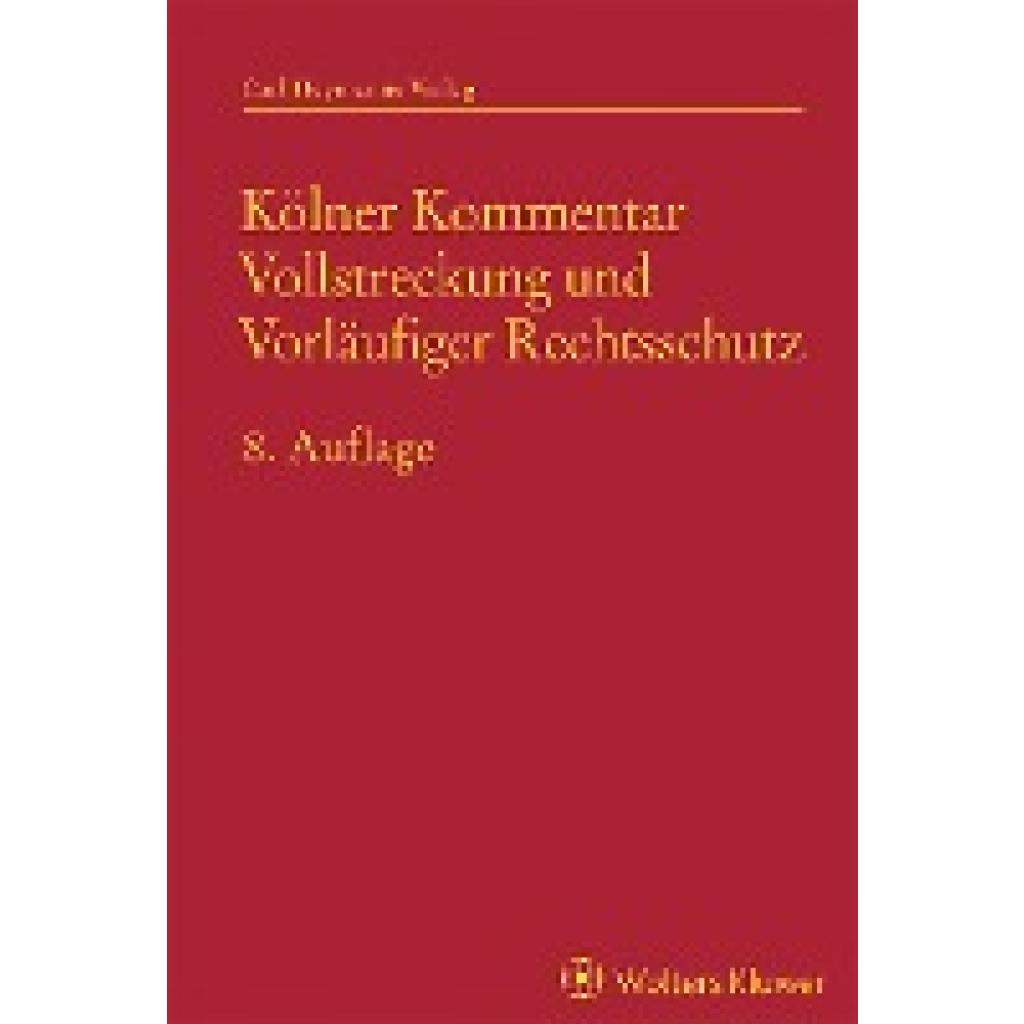 9783452301727 - Kölner Kommentar Vollstreckung und Vorläufiger Rechtsschutz