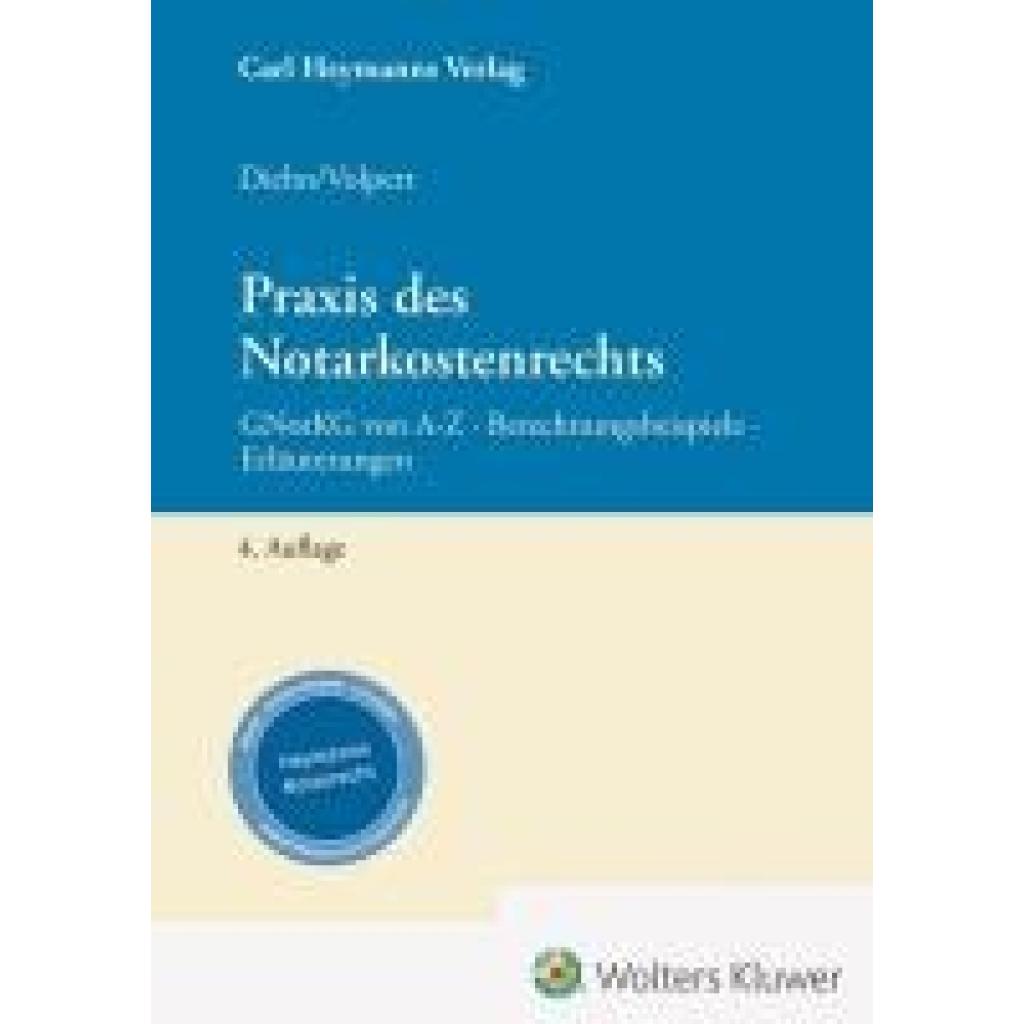 9783452303158 - Diehn Thomas Praxis des Notarkostenrechts