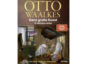 9783453218611 - Ganz große Kunst - Otto Waalkes Kartoniert (TB)