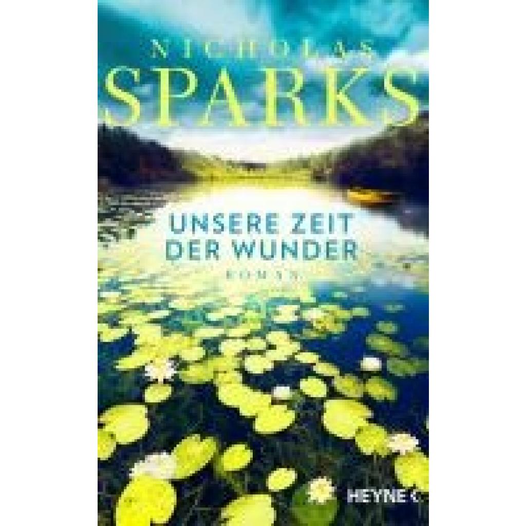 9783453274013 - Sparks Nicholas Unsere Zeit der Wunder