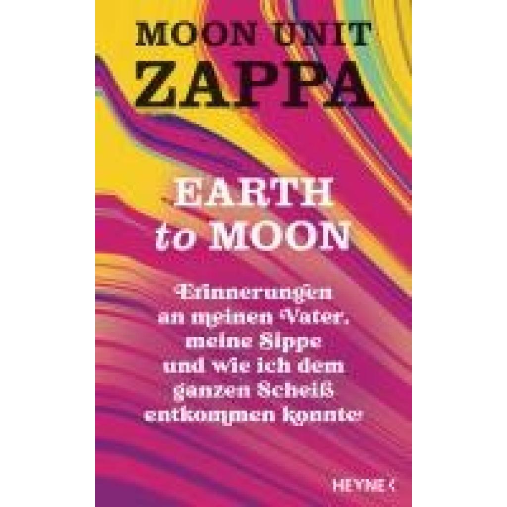 9783453274099 - Zappa Moon Unit I hope you love me