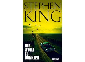 9783453274723 - Ihr wollt es dunkler - Stephen King Gebunden