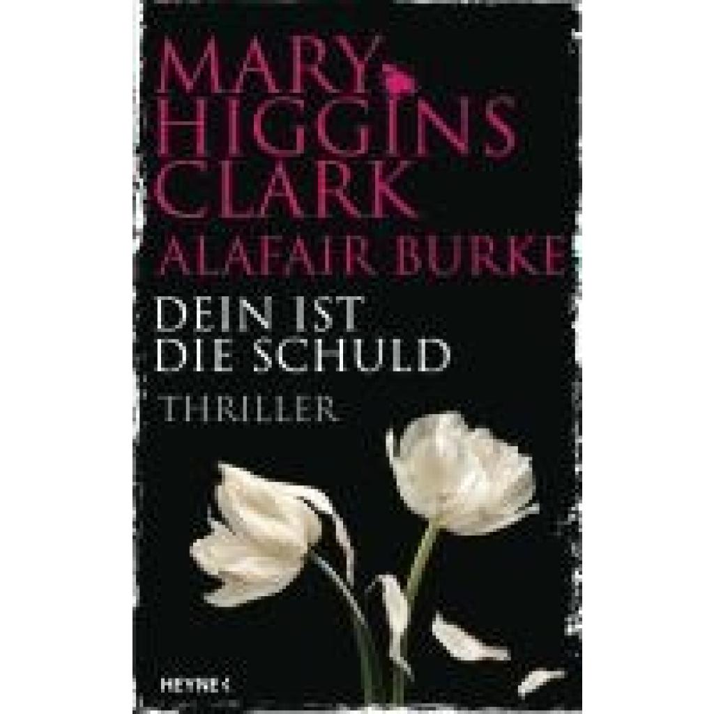 9783453274860 - Higgins Clark Mary Dein ist die Schuld