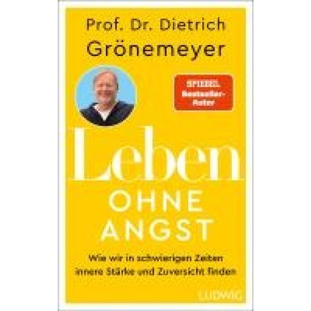 9783453281684 - Grönemeyer Dietrich Leben ohne Angst