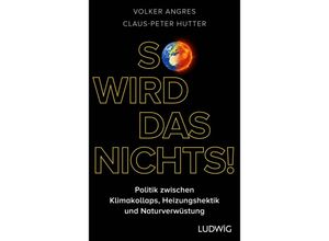 9783453281721 - So wird das nichts! - Volker Angres Claus-Peter Hutter Gebunden