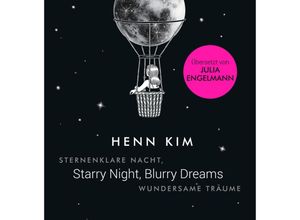 9783453292598 - Starry Night Blurry Dreams - Sternenklare Nacht wundersame Träume - Henn Kim Gebunden