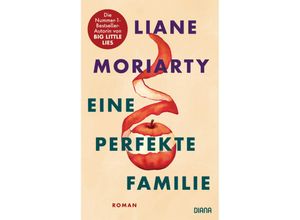 9783453292604 - Eine perfekte Familie - Liane Moriarty Gebunden