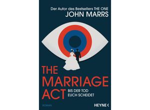 9783453322738 - John Marrs - GEBRAUCHT The Marriage Act - Bis der Tod euch scheidet Roman - Preis vom 16112023 060137 h