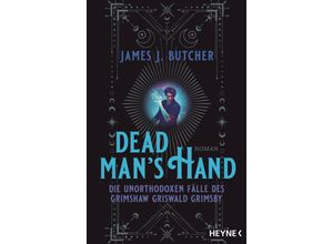 9783453322882 - Dead Mans Hand - Die unorthodoxen Fälle des Grimshaw Griswald Grimsby - James J Butcher Taschenbuch