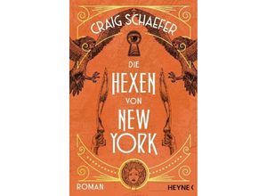 9783453322899 - Die Hexen von New York - Craig Schaefer Taschenbuch