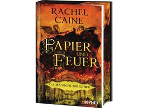 9783453323223 - Papier und Feuer - Die Magische Bibliothek - Rachel Caine Gebunden