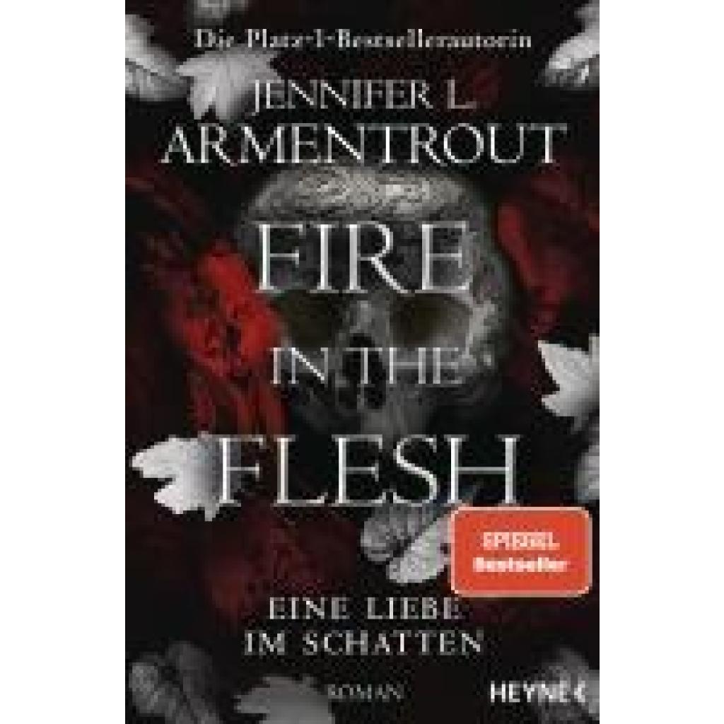 9783453323407 - Armentrout Jennifer L Fire in the Flesh - Eine Liebe im Schatten